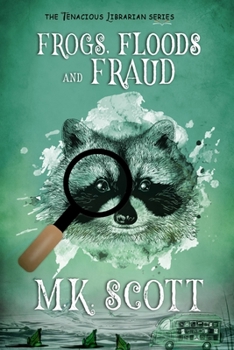 Paperback Frogs, Floods, and Fraud Book