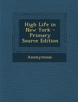 High Life in New York