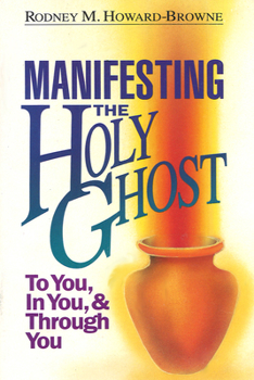 Paperback Manifesting the Holy Ghost Book