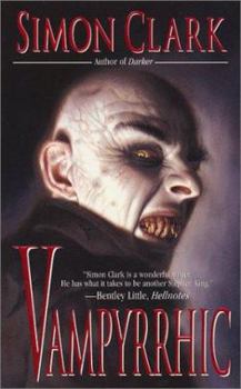 Vampyrrhic - Book #1 of the Vampyrrhic