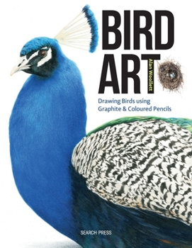Paperback Bird Art: Drawing Birds Using Graphite & Coloured Pencils Book