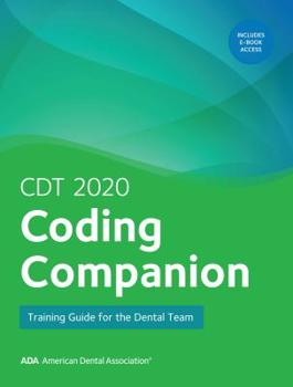 Spiral-bound Cdt 2020 Coding Companion: Training Guide for the Dental Team Book