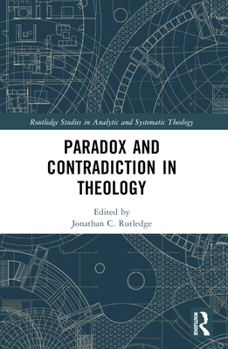 Paperback Paradox and Contradiction in Theology Book