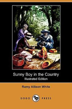 Sunny Boy in the Country - Book #1 of the Sunny Boy