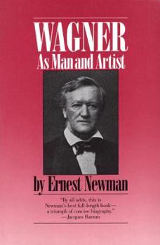 Paperback Wagner: As Man and Artist Book