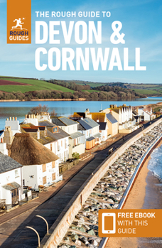 Paperback The Rough Guide to Devon and Cornwall: Travel Guide with eBook Book