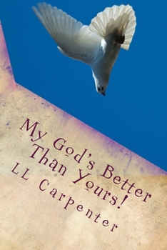 Paperback My God's Better Than Yours! Book
