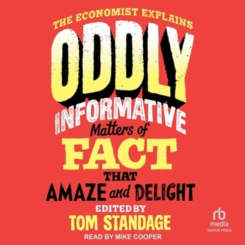 MP3 CD Oddly Informative: Matters of Fact That Amaze and Delight Book