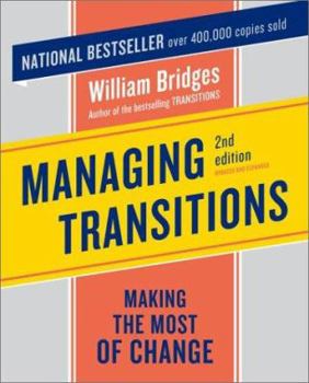 Paperback Managing Transitions: Making the Most of Change, 2nd Edition Book