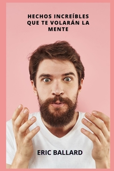 Hechos Asombrosos Que Te Dejar?n Boquiabierto