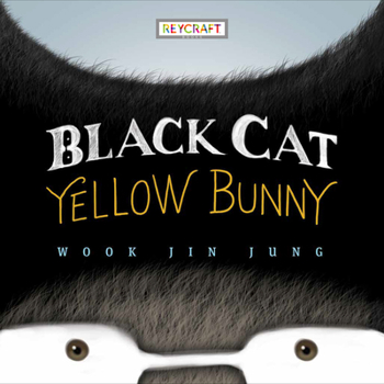 Hardcover Black Cat, Yellow Bunny Book