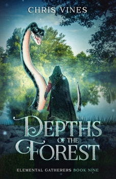 Depths of the Forest (Elemental Gatherers)