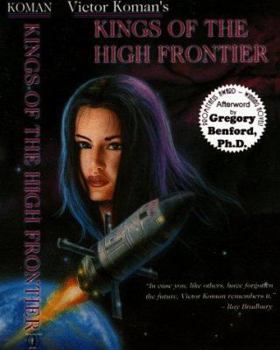 Hardcover Kings of the High Frontier Book