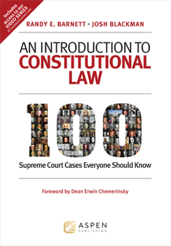 Paperback An Introduction to Constitutional Law: 100 Supreme Court Cases Everyone Should Know Book