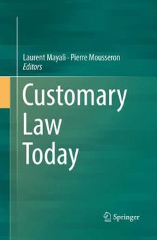 Paperback Customary Law Today Book