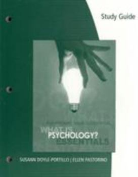 Paperback Study Guide for Pastorino/Doyle-Portillo's What Is Psychology? Essentials Book