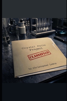 Paperback The Crystal Falls Project: Book One Book
