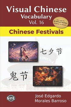 Paperback Visual Chinese Vocabulary Vol. 16: Chinese Festivals Book