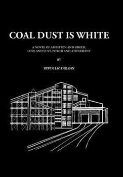 Hardcover Coal Dust Is White Book