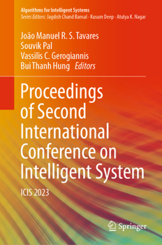 Hardcover Proceedings of Second International Conference on Intelligent System: Icis 2023 Book