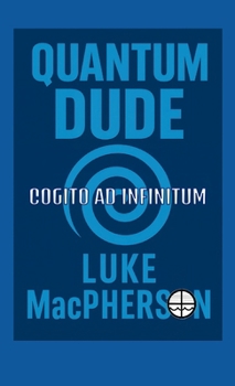 Hardcover Quantum Dude Book