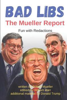 Paperback Bad Libs - The Mueller Report: Fun With Redactions Book