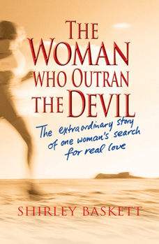 Paperback The Woman Who Outran the Devil Book