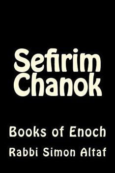 Paperback Sefirim Chanok: Books of Enoch Book