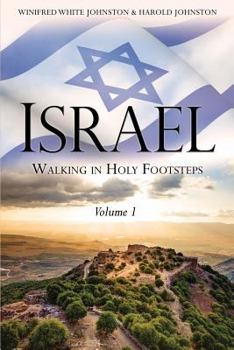 Paperback Israel: Walking in Holy Footsteps Book