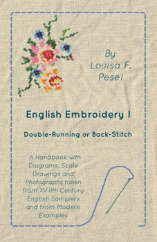 Paperback English Embroidery - I - Double-Running or Back-Stitch Book