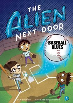 Paperback The Alien Next Door 5: Baseball Blues Book