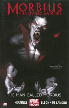 Paperback Morbius: The Living Vampire: The Man Called Morbius Book