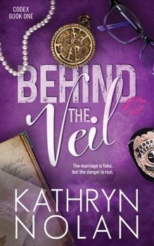 Paperback Behind the Veil: A Fake Marriage Romantic Suspense Story Book