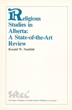 Paperback Religious Studies in Alberta: A State-Of-The-Art Review Book