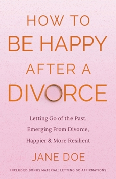 Paperback How to be Happy After A Divorce Book