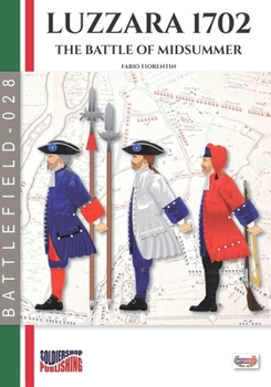 Paperback Luzzara 1702: The battle of Midsummer Book