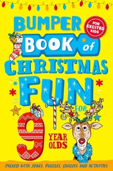 Paperback Bumper Book of Christmas Fun for 9 Year Olds Book