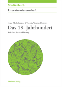 Paperback Das 18. Jahrhundert: Zeitalter Der Aufklärung [German] Book