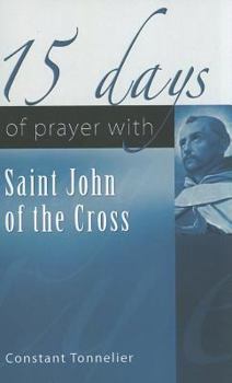 Paperback 15 Days of Prayer with Saint John of the Cross Book