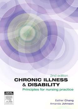 Paperback Chronic Illness and Disability: Principles for Nursing Practice Book