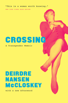 Paperback Crossing: A Transgender Memoir Book