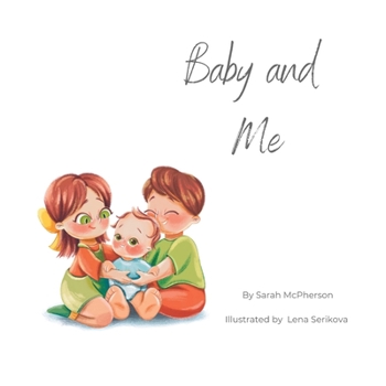 Paperback Baby and Me Book