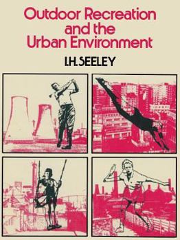 Paperback Outdoor Recreation and the Urban Environment Book
