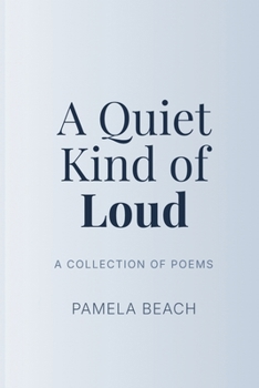 Paperback A Quiet Kind of Loud Book