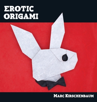 Hardcover Erotic Origami Book