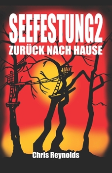 Paperback Seefestung 2: Zurück Nach Hause [German] Book