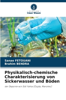 Paperback Physikalisch-chemische Charakterisierung von Sickerwasser und Böden [German] Book