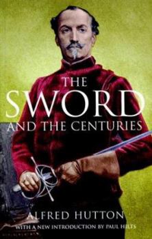 Paperback The Sword and the Centuries Book