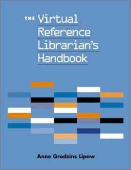 Paperback The Virtual Reference Librarian's Handbook Book