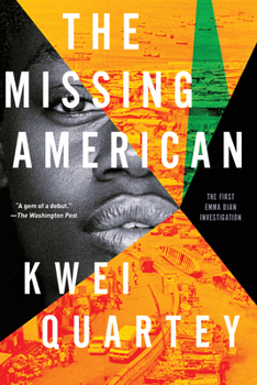 The Missing American - Book #1 of the Emma Djan Investigation